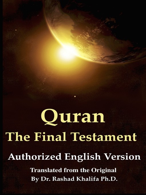 Title details for Quran by Dr. Rashad Khalifa Ph.D. - Available